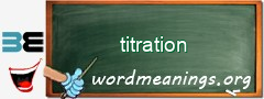 WordMeaning blackboard for titration